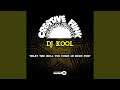 What the Hell You Come in Here For? (Kool's Funk Trax)