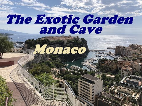 The Exotic Garden and Cave in Monaco