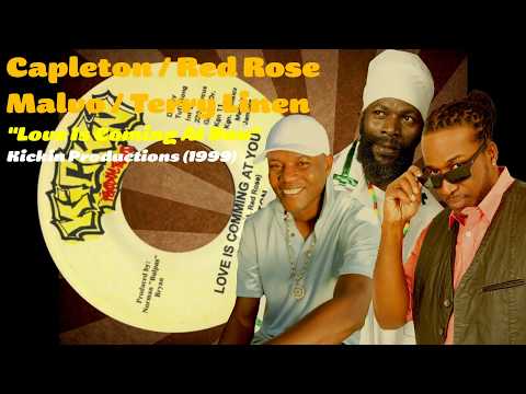 Capleton / Red Rose / Malvo / Terry Linen - Love Is Coming At You (Kickin Productions) 1999