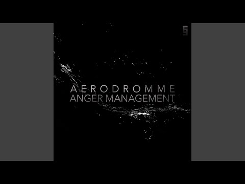 Anger Management (Original Mix)