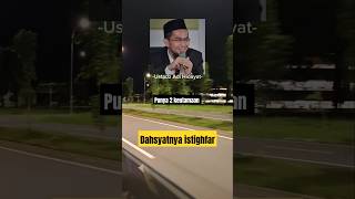 Download lagu Dahsyatnya Istighfar #ustadzadihidayat #istighfar #istiqomah #shortvideo #fyp mp3