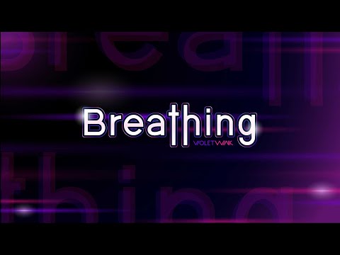 Violet Wink - Breathing [ Official Lyric ]