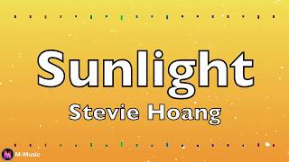 Stevie Hoang - Sunlight (Lyric video)