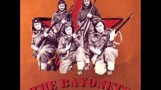 The Bayonets - Our Fight