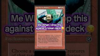 Best MTG against Token Decks btw #Meme #magicthegathering #mtgcommander #mtg #mtgmemes