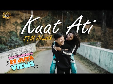 TTM AKUSTIK Ft. Putri Andien - KUAT ATI (Official Musik Video) Episode 1