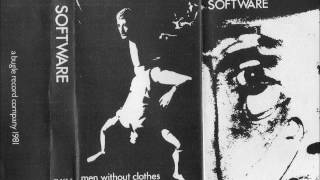 Software - Men Without Clothes (Tape 1981, British DIY Minimal Synth) - Full Album