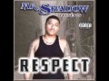MR SHADOW-FABRICATED IN CALIFORNIA