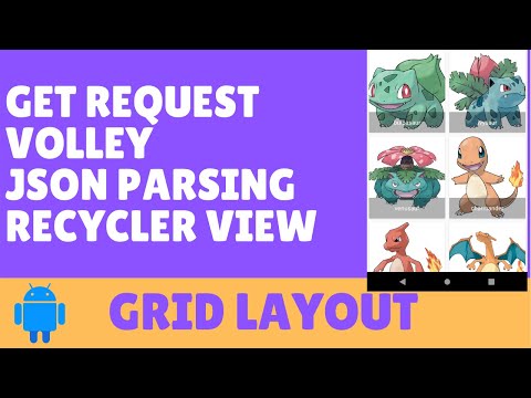 Get Request-Volley-Json Parsing-Recycler View-Grid Layout-Android Studio-2020