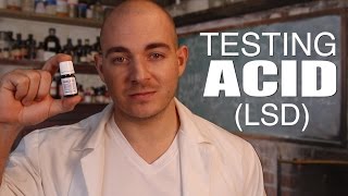 Testing Acid (LSD)