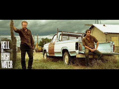 Hell or High Water (Trailer)