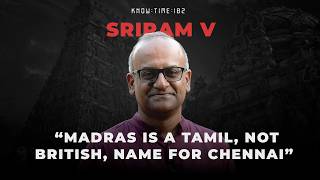 Download lagu Chennai History, Architecture & Tamil Nadu Politics ft. Sriram V | Know Time 182 mp3