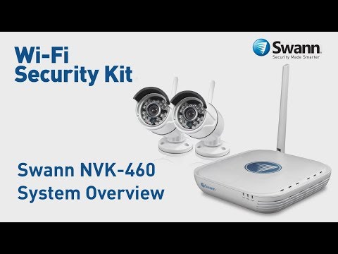 Swann Wi-Fi 720p Security System Overview NVK-460