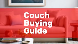 Couch Buying Guide
