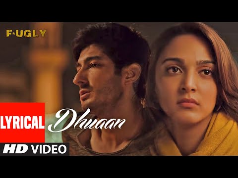 Dhuaan (Lyrical) | Arijit Singh | Fugly | Jimmy, Vijender Singh, Arfi L, Mohit Marwah, Kiara A
