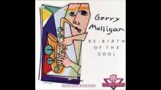 Godchild - Gerry Mulligan (Re-Birth of the Cool)