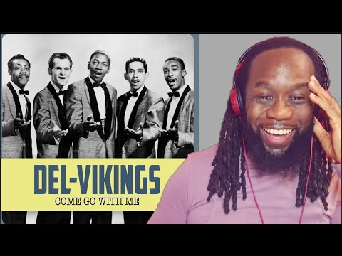THE DELL VIKINGS - Come go with me REACTION - First time hearing