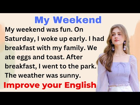 My Weekend Routine | Improve your English | Everyday Speaking | Level 1 | Shadowing Method