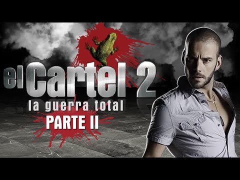 EL CARTEL LA GUERRA TOTAL RESUMEN | PARTE 2 | MR. CORMAC