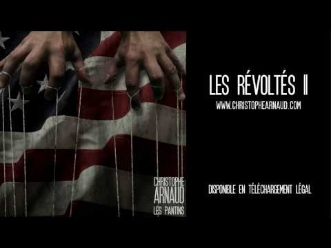 Les révoltés II - Christophe Arnaud