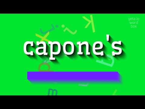 CAPONE'S - HOW TO PRONOUNCE CAPONE'S? #capone's