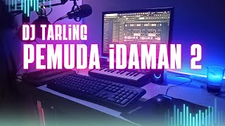 Download lagu Dj Tarling jadul 'PEMUDA IDAMAN 2' Remix version mp3