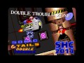 SHC 2014 Double Trouble Zone Sonic Tails Double Trouble Music