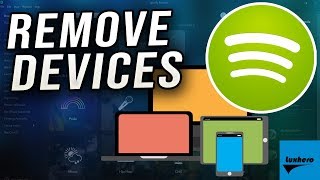Spotify - How to Remove Devices from Account