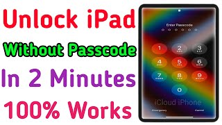 Unlock iPad Without Passcode | Unlock iPad Forget Passcode | Unlock iPad Password Lock