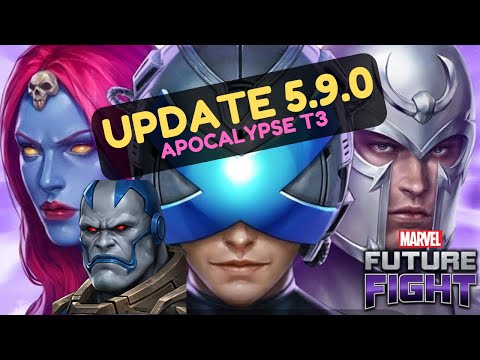 UPDATE 5.9.0 and APOCALYPSE T3! | GAMEPLAY - Marvel Future Fight