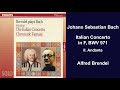 Johann Sebastian Bach: Italian Concerto in F, BWV 971 - II. Andante - Alfred Brendel