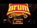 BRUM Intro Outro History 1991 2002