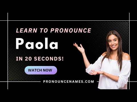 Learn how to pronounce Paola (US) with Audio and Phonetic Spelling