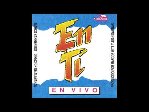 Marco Barrientos- En Ti (Lado A) (CanZion Producciones)