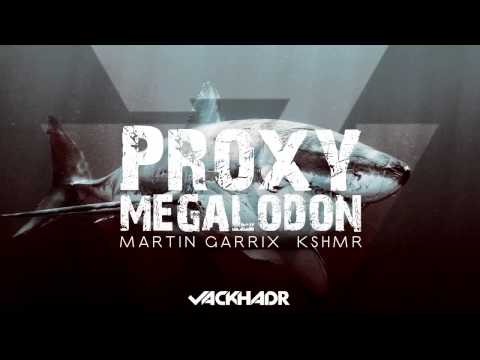 Martin Garrix Vs. KSHMR - Proxy Megalodon (Jack HadR Mashup) [Free mp3: http://on.fb.me/1cPtW95]