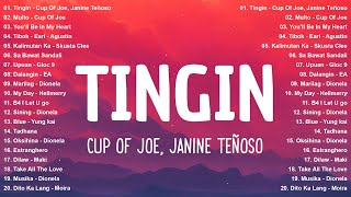 Download lagu Tingin - Cup Of Joe | Top Hits OPM On Spotify 2025 - OPM Trending- Tagalog Love Songs Playlist mp3