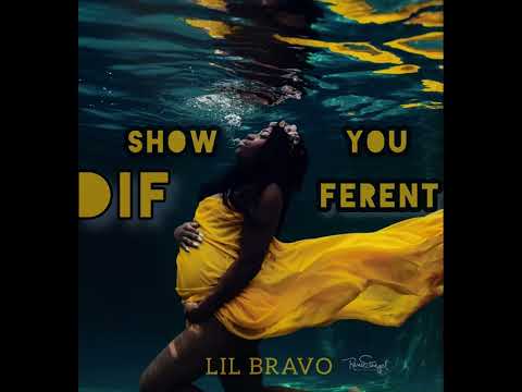 Lil Bravo - Show You Different