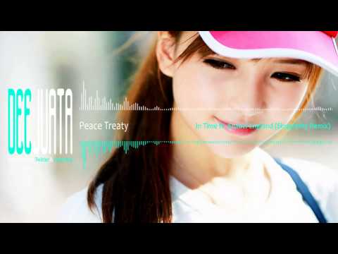 PeaceTreaty - In Time ft. Anabel Englund (Singularity Remix)