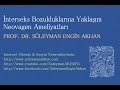 Prof. Dr. Süleyman Engin Akhan Prof. Dr. Süleyman Engin Akhan