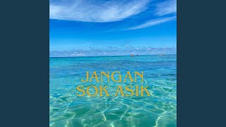 Download lagu Jangan sok asik mp3