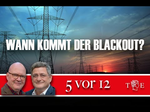 "5 vor 12": Wann kommt der Blackout?