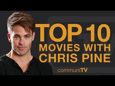 Top 10 Chris Pine Movies