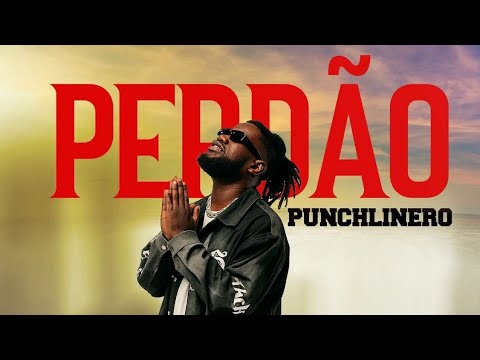 PUNCHLINERO- PERDÃO 