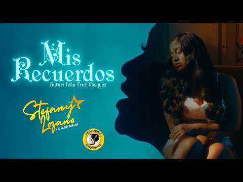 STEFANY LOZANO Y SU PASIÓN MORENA - Mis Recuerdos - #Primicia2025 (Vega Music Distribution)