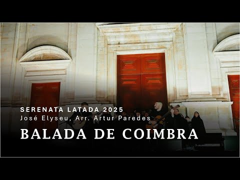 Balada de Coimbra | Grupo de Fado Última Luz | Serenata Latada 2025