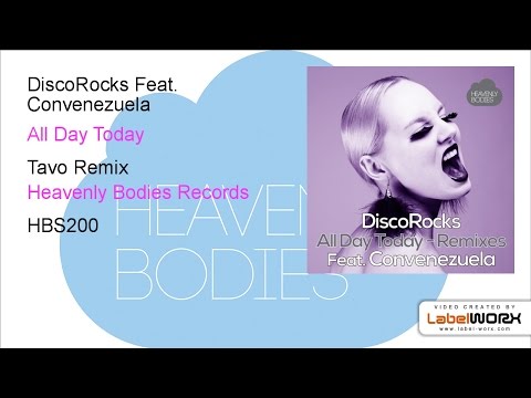 DiscoRocks Feat. Convenezuela - All Day Today (Tavo Remix)
