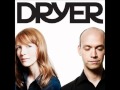 Listen by Dryer 