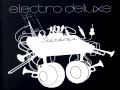 03 - Electro Deluxe - The Right To Be Blue