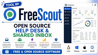 Tool 89 | FreeScout: Open Source Help Desk & Shared Inbox | Free & Open Source Software | Uplatz