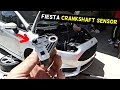 FORD FIESTA CRANKSHAFT POSITION SENSOR REPLACEMENT MK7 ST